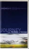 VHS-Video "The Journey from Technic to Techno"